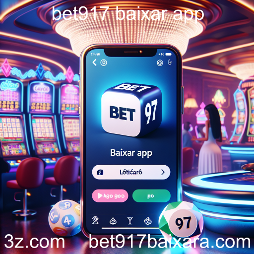 Explorando a Loteria no Bet917: A Nova Era dos Jogos de Azar
